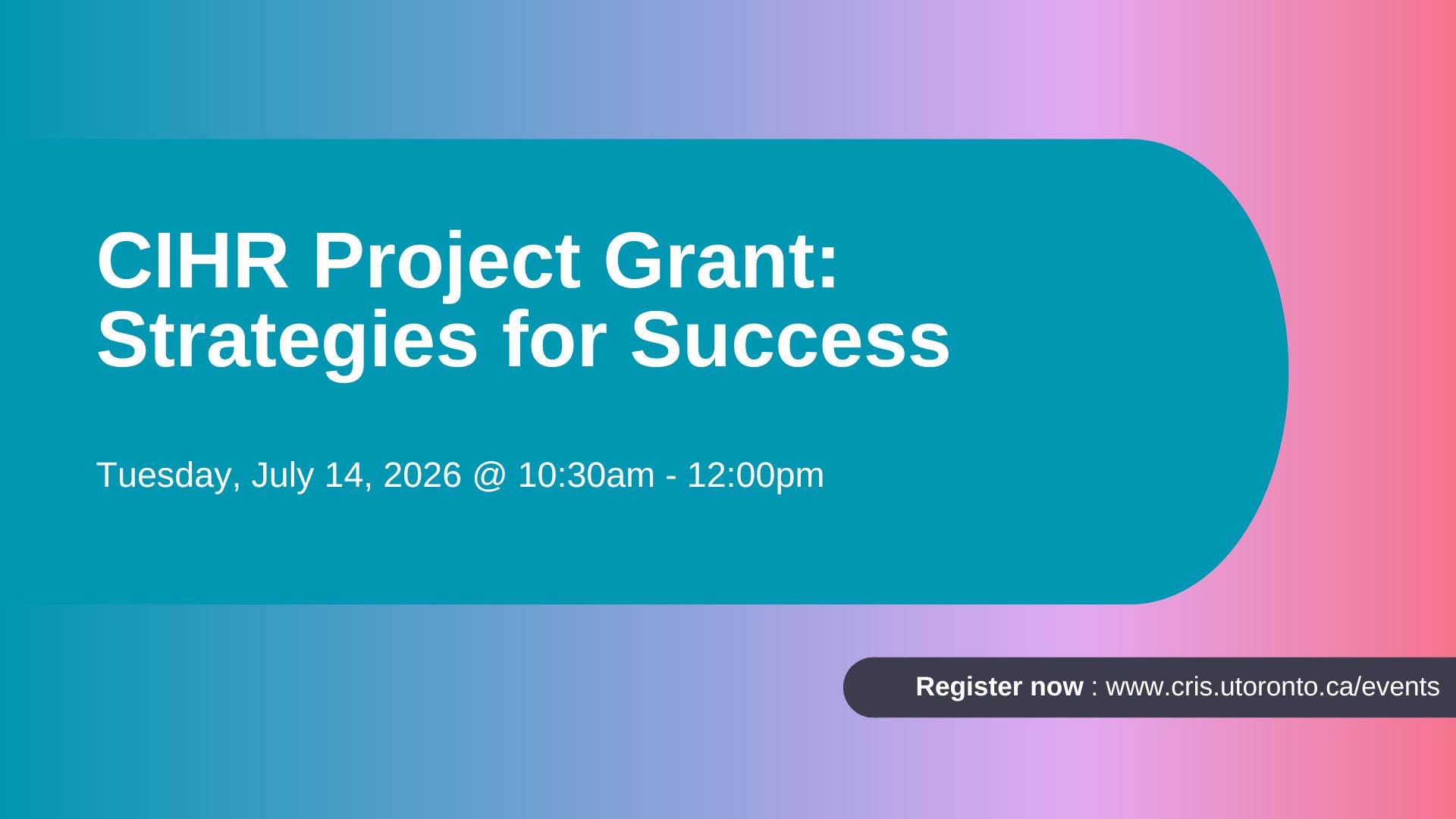 Promotional poster for CIHR Strategies for Success July 14 206 webinar