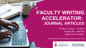 Faculty Writing Accelerator: Journal Articles banner featuring a person typing on a laptop beside a notebook and cup of tea.