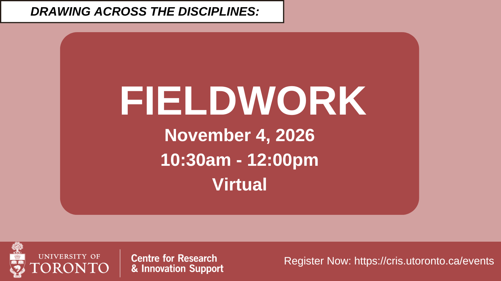 descriptive poster for drawing across the disciplines fieldwork on Nov 4 2026.