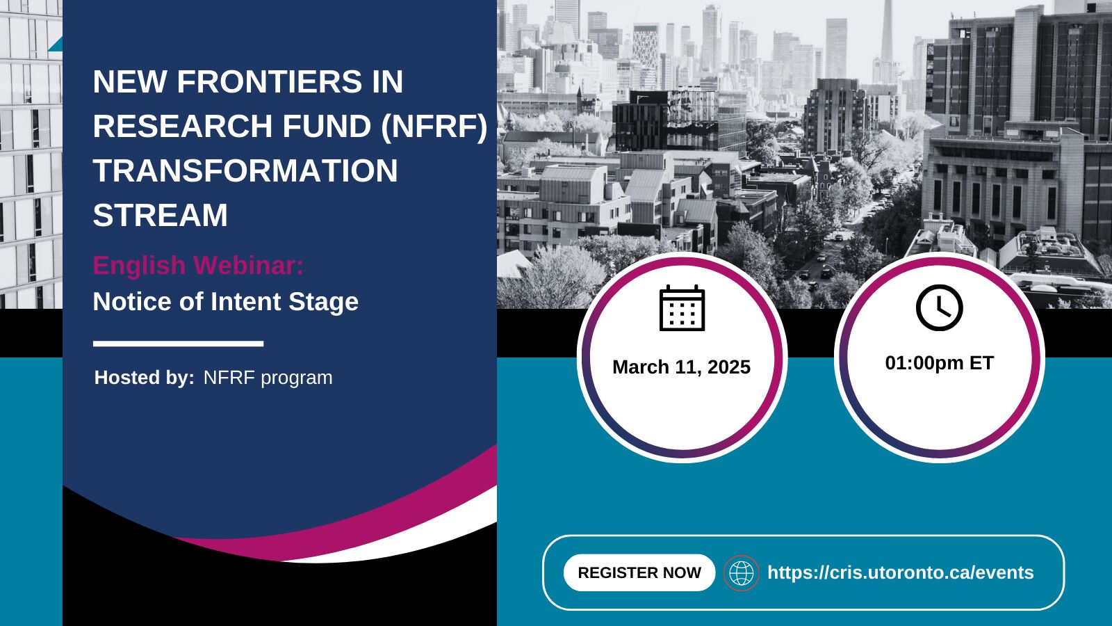 Promotional banner for the New Frontier in Research Fund Transformation Stream webinar in English, hosted by the NFRF program., scheduled for March 11, 2025, at 1:00 PM ET. The banner features cityscape imagery, key event details, and a 'Register Now' button.