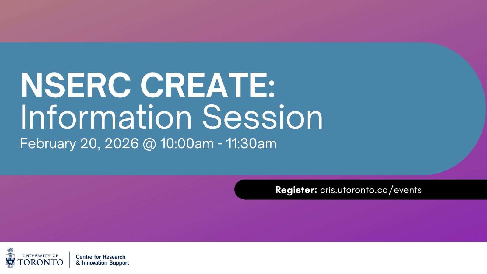 Promotional image for "NSERC CREATE: Information Session"