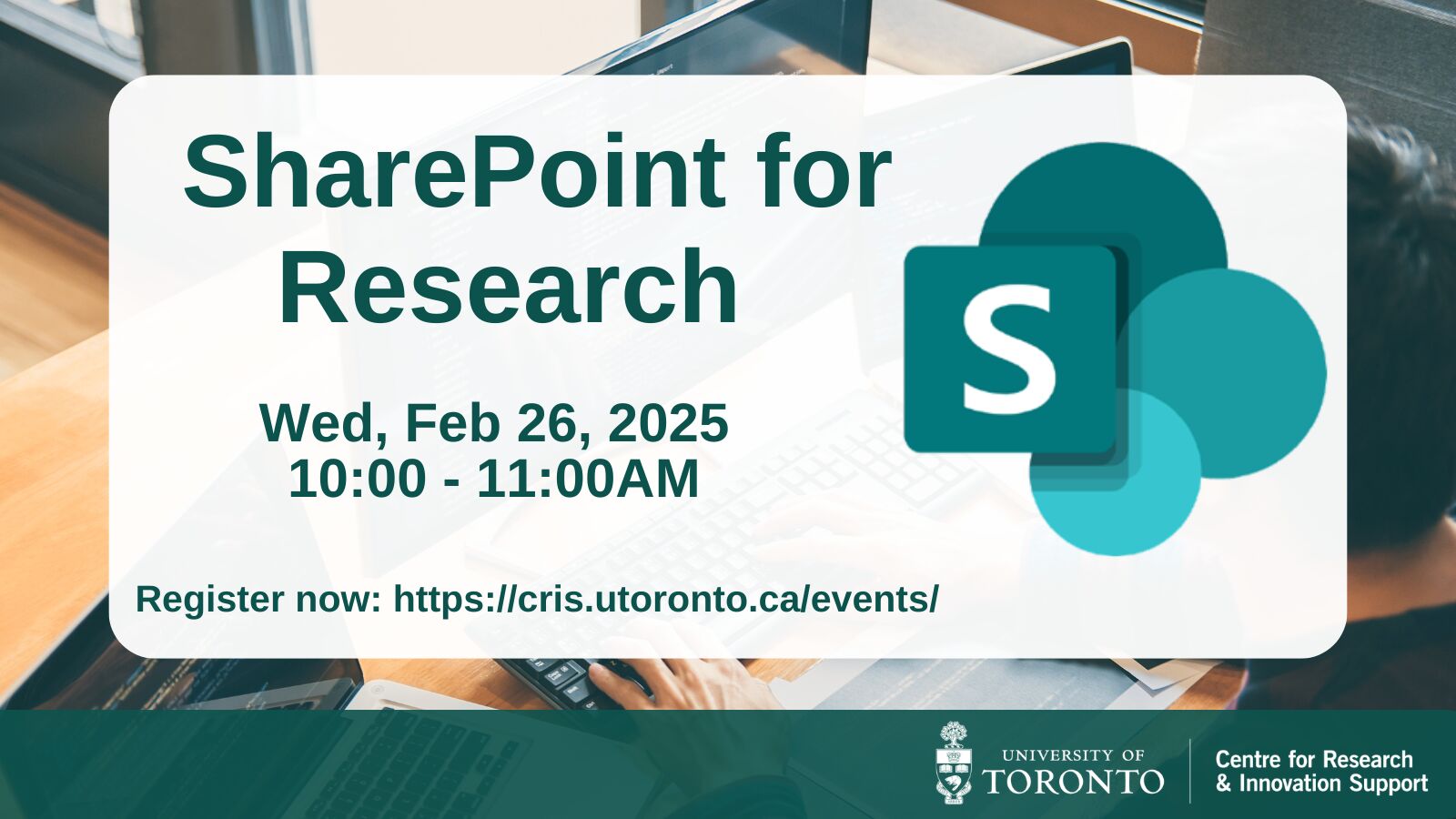 Promotional poster for SharePoint for Research workshop including the SharePoint logo over a picture of a person working at a computer.