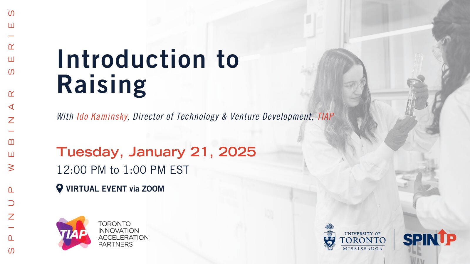 Flyer for the SpinUp Webinar Series titled 'Introduction to Raising' with Ido Kaminsky, scheduled for Tuesday, January 21, 2025, from 12:00 PM to 1:00 PM EST via Zoom.