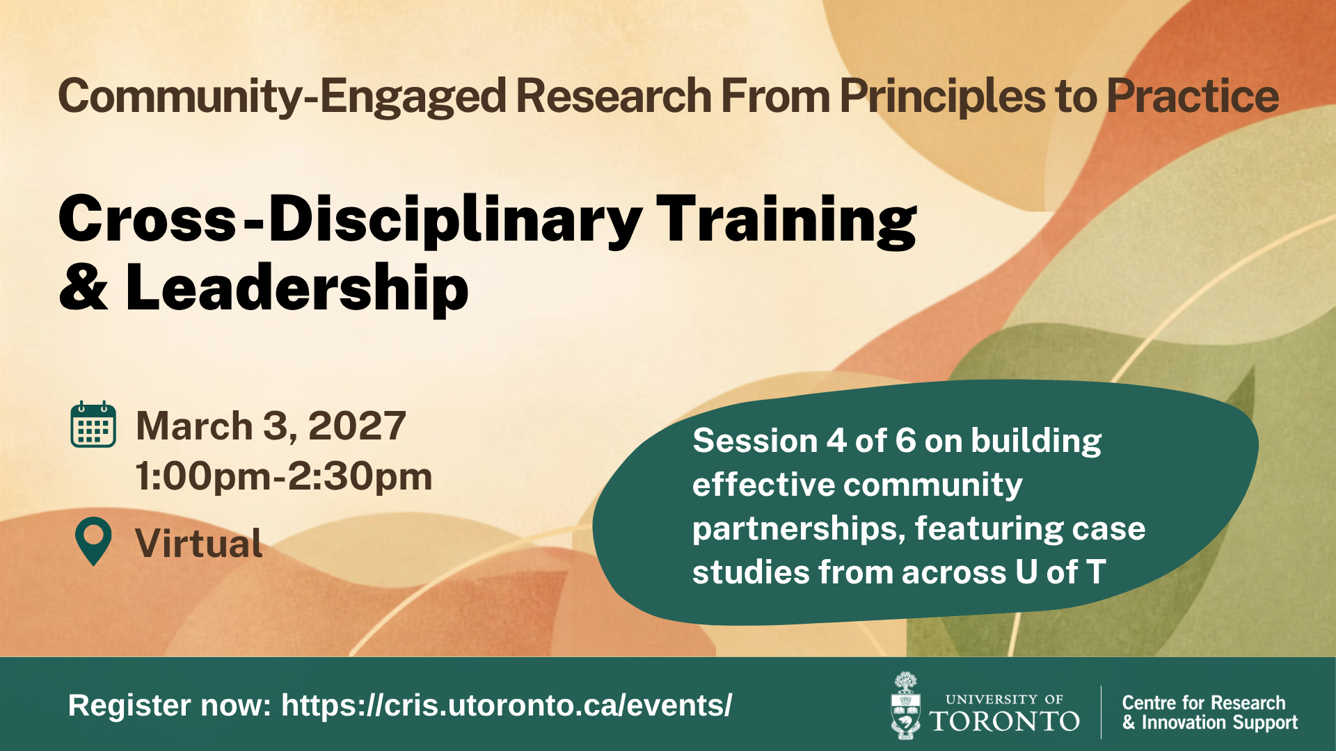 Event poster: Community-Engaged Research from Principles to Practice 4: Cross-disciplinary Training & Leadership